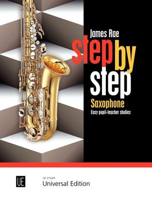 STEP BY STEP SAXOPHONE - RAE JAMES