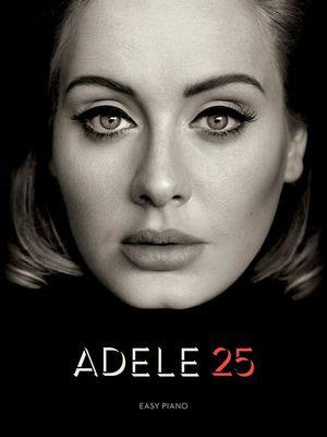 ADELE - 25 EASY PIANO