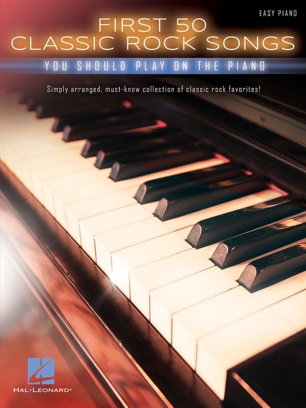 First 50 Classic Rock Songs - PIANO