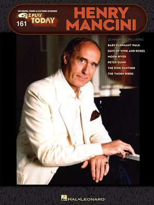 EZ PLAY 161 HENRY MANCINI - MANCINI HENRY