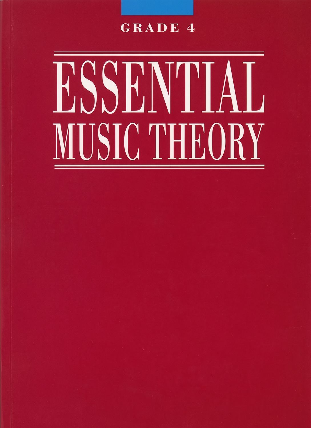ESSENTIAL MUSIC THEORY GR 4 - SPEARRITT