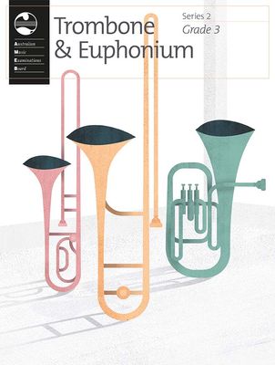 AMEB TROMBONE &amp; EUPHONIUM GRADE 3