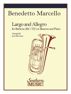 MARCELLO - LARGO AND ALLEGRO BARITONE OR BASSOON - Benedetto Marcello