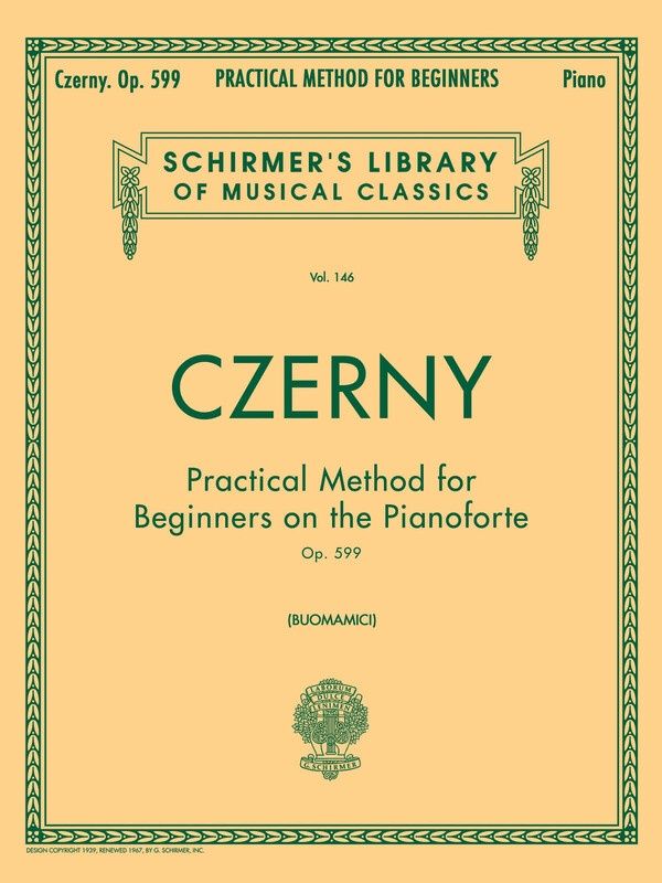 CZERNY - PRACTICAL METHOD OP 599 PIANO - Carl Czerny