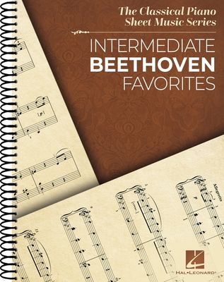 INTERMEDIATE BEETHOVEN FAVORITES FOR PIANO - Ludwig van Beethoven