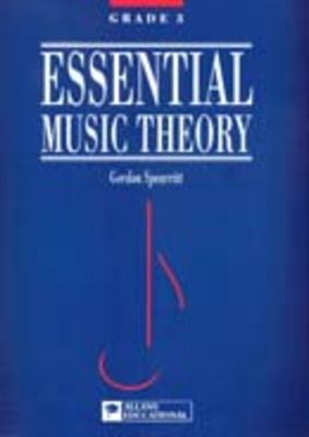 ESSENTIAL MUSIC THEORY GR 3 - SPEARRITT