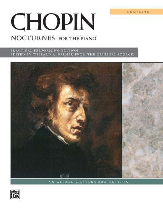 Chopin: Nocturnes (Complete) - FREDERIC CHOPIN Chopin: Nocturnes (Complete) - FREDERIC CHOPIN