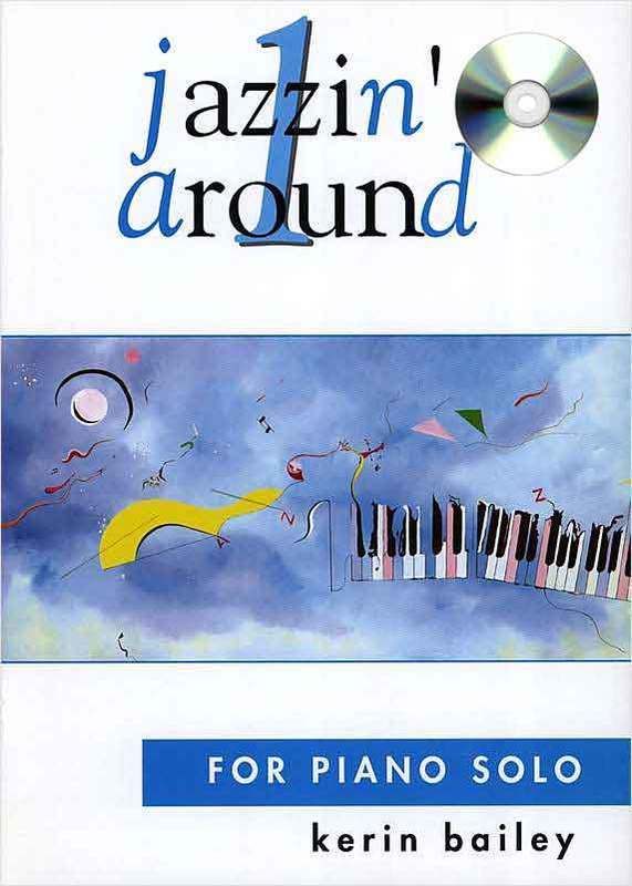 JAZZIN AROUND BK 1 BK/CD - BAILEY
