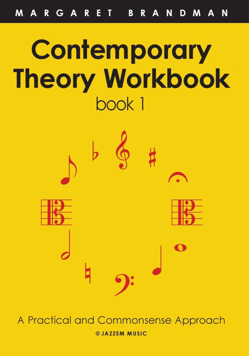 CONTEMPORARY THEORY WORKBOOK 1 - BRANDMAN