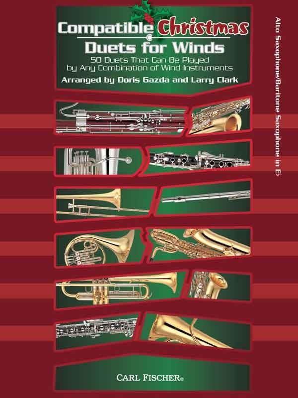 COMPATIBLE CHRISTMAS DUETS FOR WINDS ASAX - CLARK GAZDA