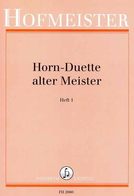 Horn-Duette alter Meister Heft 1