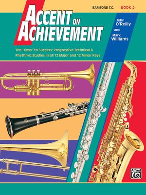 ACCENT ON ACHIEVEMENT BK 3 BARITONE TREBLE CLEF - JOHN OREILLY|MARK WI
