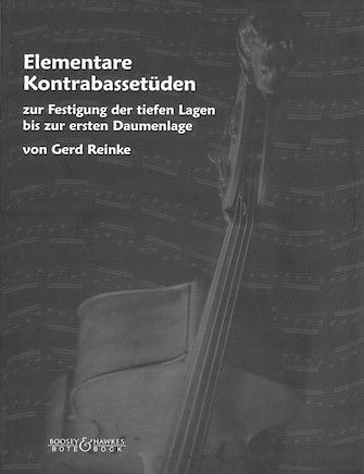 REINKE - ELEMENTARY DOUBLE BASS ETUDES - GERD REINKE