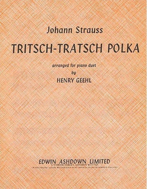 STRAUSS TRITSCH TRATSCH POLKA PNO DUET