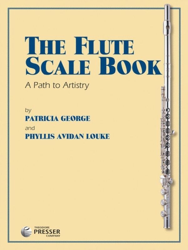 THE FLUTE SCALE BOOK A PATH TO ARTISTRY