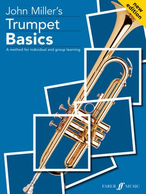TRUMPET BASICS pupil's book - John Miller