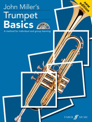 TRUMPET BASICS pupil's book/OLA - John Miller