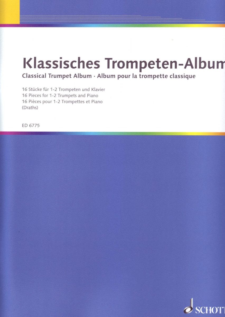 CLASSICAL TRUMPET ALBUM tpt/pno Ed Draths