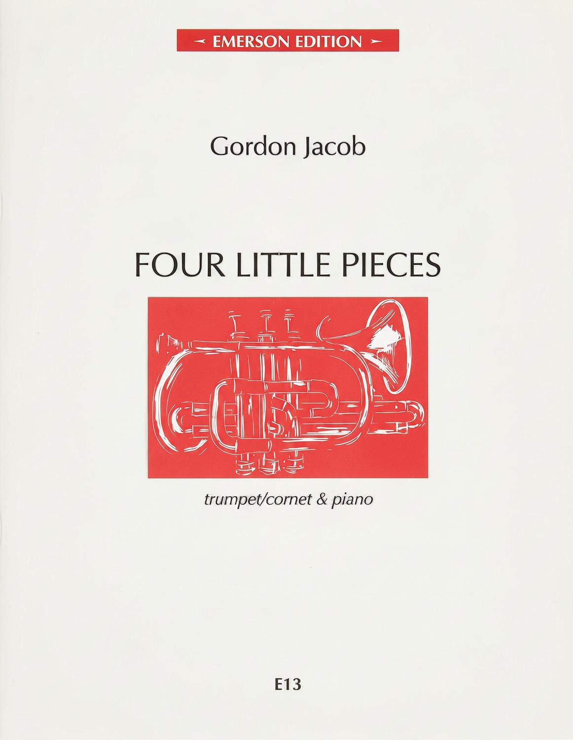 FOUR LITTLE PIECES for trumpet/piano - Gordon Jacob