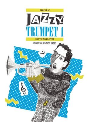 JAZZY TRUMPET Book 1 - James Rae
