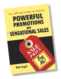The Art and Science of Creating Powerful Promotions and Sensational Sales