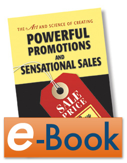 E-book: The Art and Science of Creating Powerful Promotions and Sensational Sales