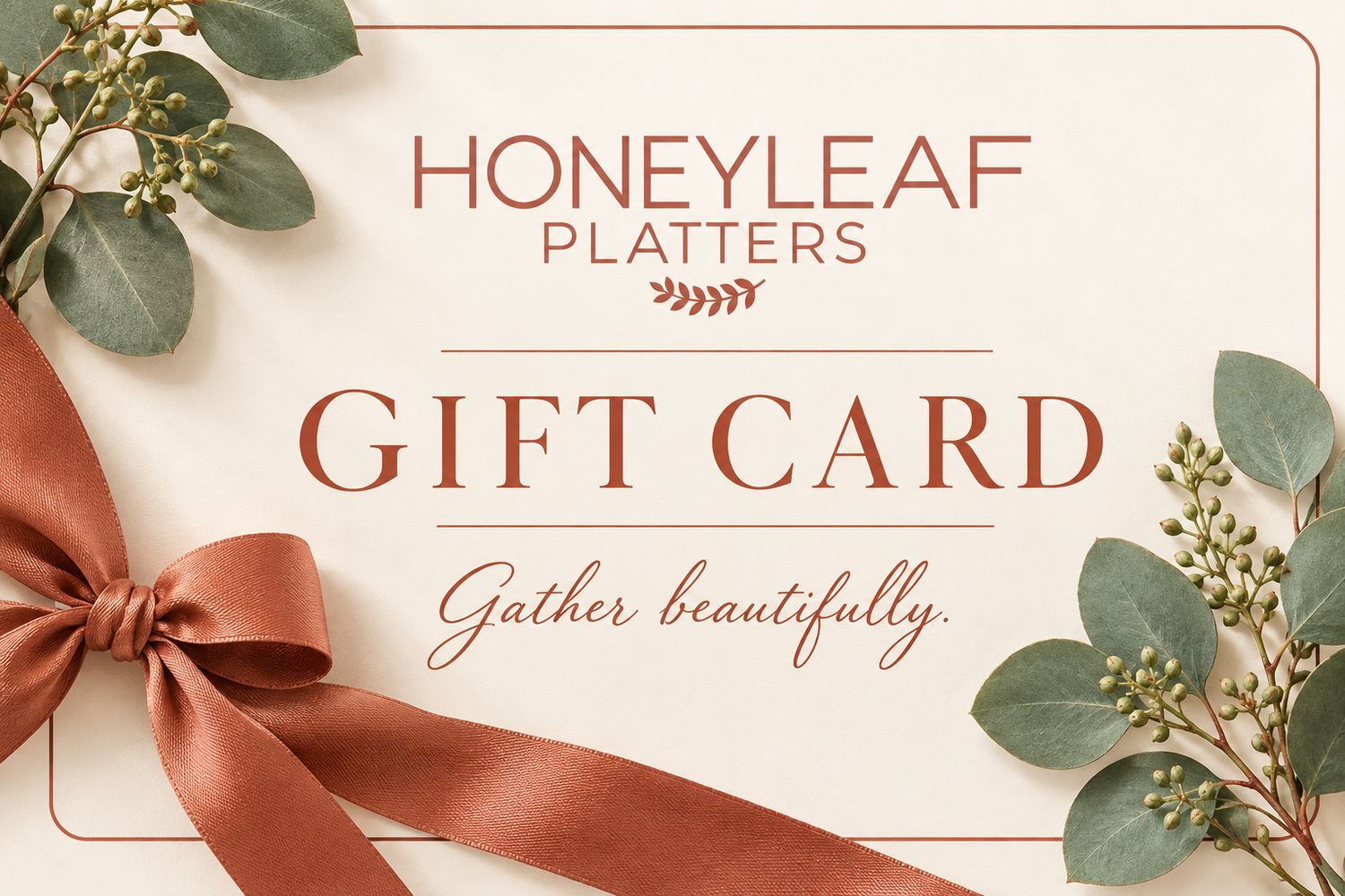 Honeyleaf Platters Gift Card