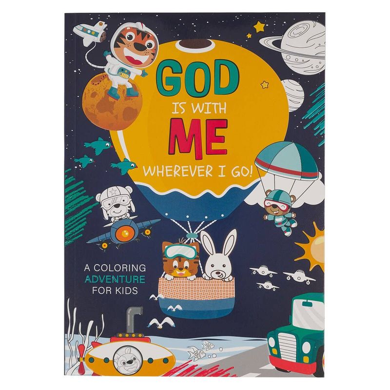 Coloring Book for Kids God is with Me wherever I Go
