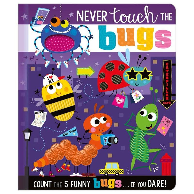 Board Book Never Touch the Bugs