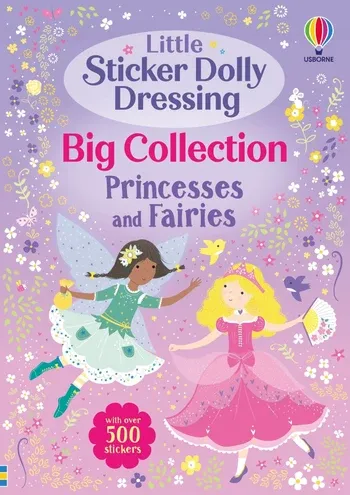 Little Sticker Dolly Dressing Big Collection, Theme: Princess &amp; Fairies
