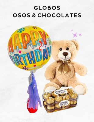 GLOBOS, OSOS &amp; CHOCOLATES