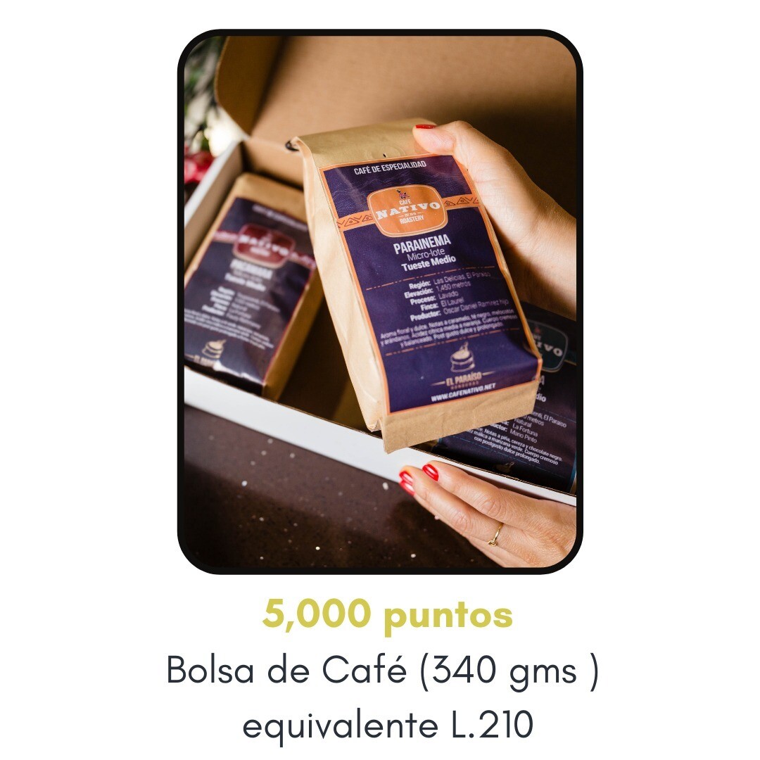 Puntos Lealtad Bolsa de Cafe (340 gms Valor Equivalente L 210)