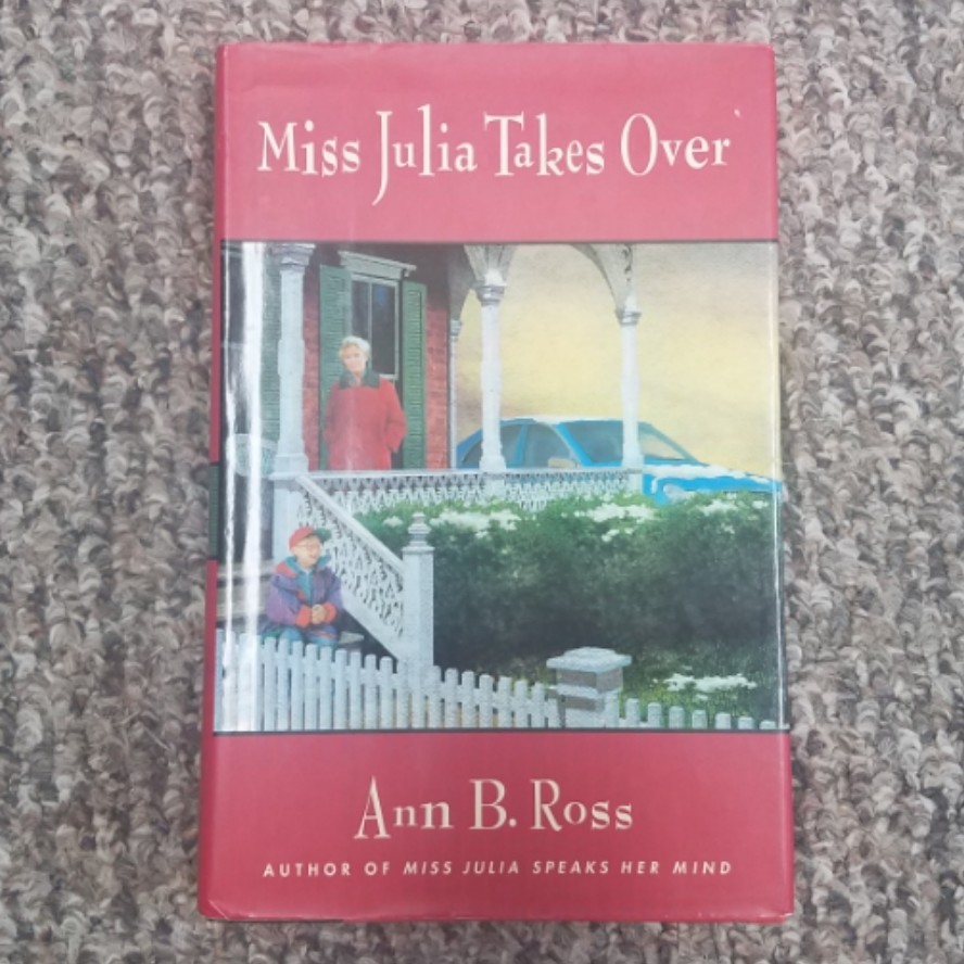 Miss Julia Takes Over by Ann B. Ross