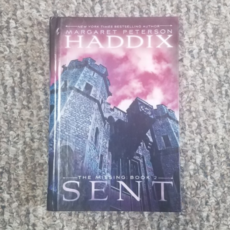 The Missing: Sent by Margaret Peterson Haddix