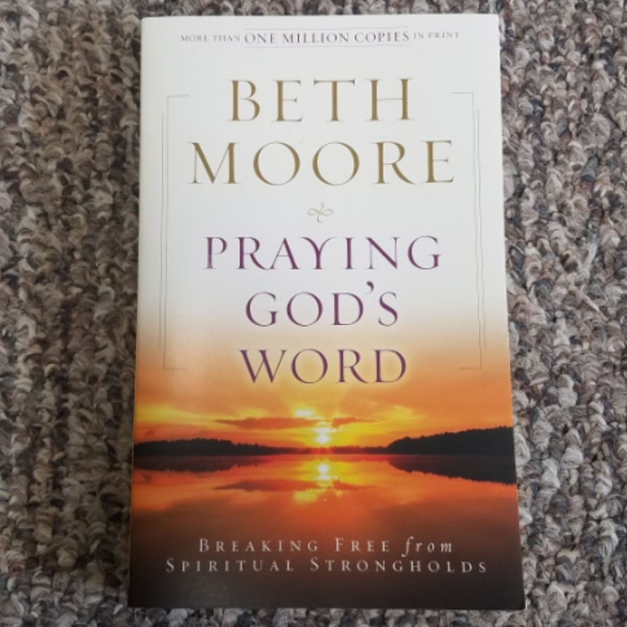 Praying God's Word by Beth Moore