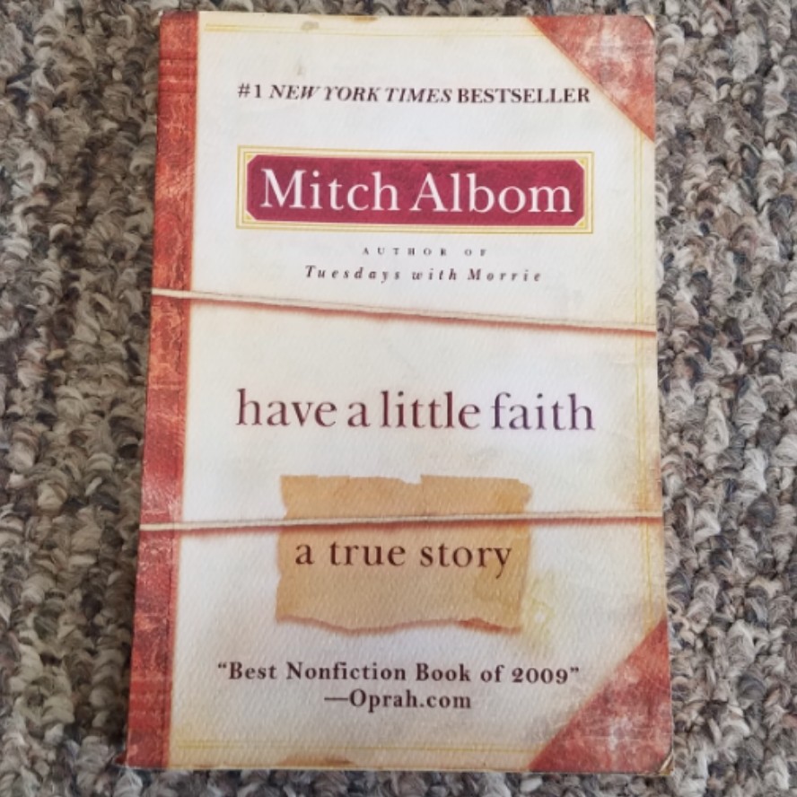 Have A Little Faith by Mitch Albom