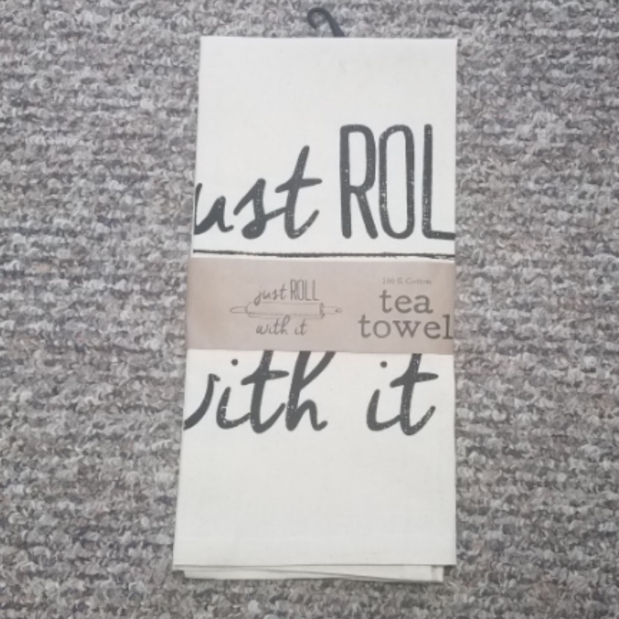 Just Roll With It Tea Towel
