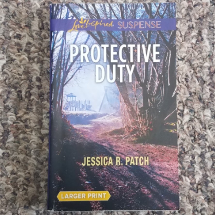 Protective Duty by Jessica R. Patch