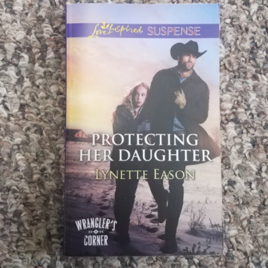 Protecting Her Daughter by Lynette Eason