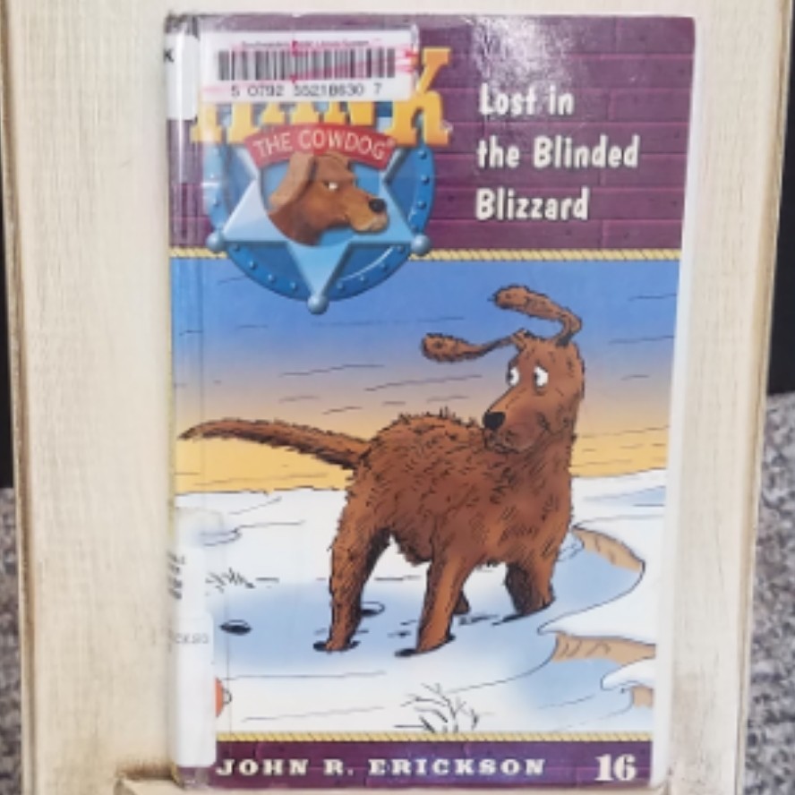 Hank the Cowdog: Lost in the Blinded Blizzard by John R. Erickson