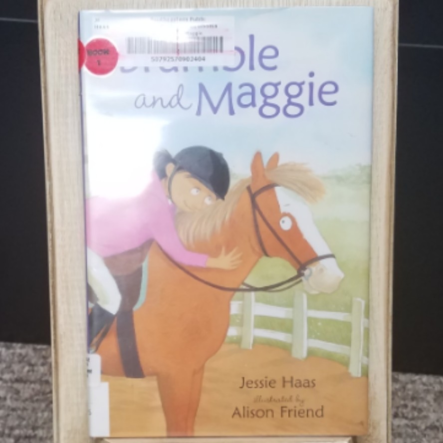 Bramble and Maggie by Jessie Haas and Alison Friend