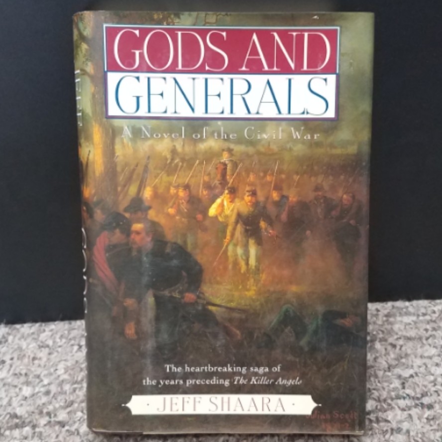 Gods and Generals by Jeff Shaara