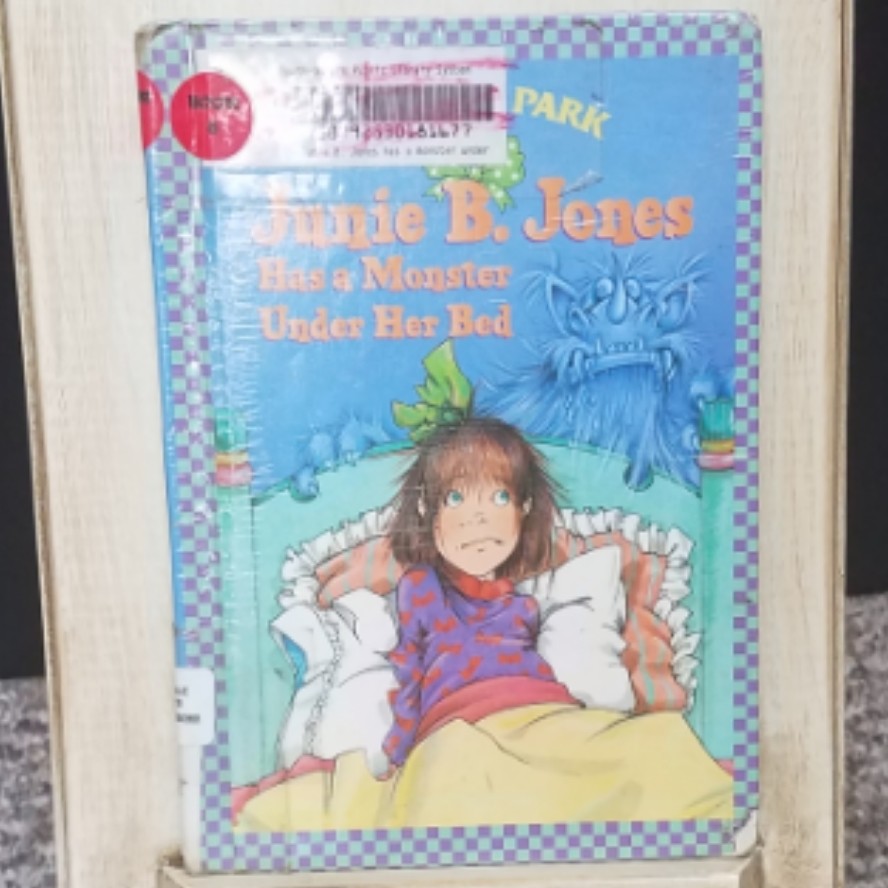 Junie B. Jones Has a Monster Under Her Bed by Barbara Park
