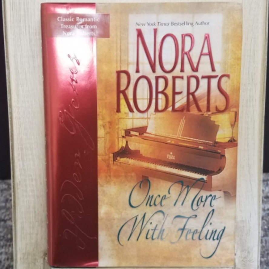 Once More with Feeling by Nora Roberts