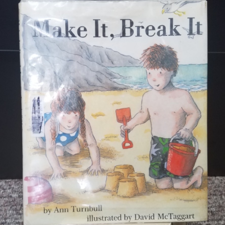 Make It, Break It by Ann Turnbull