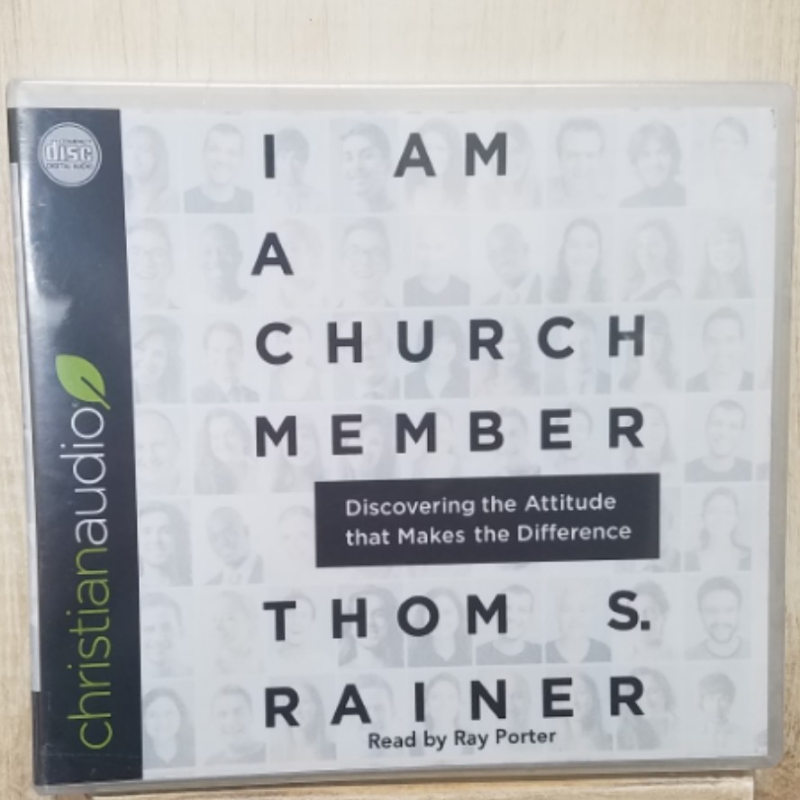 I Am A Church Member by Thom S. Rainer Audiobook
