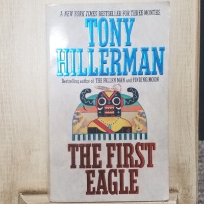 The First Eagle by Tony Hillerman