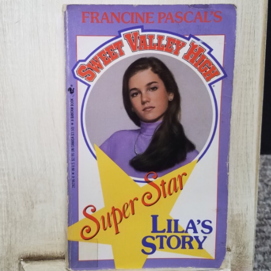 Sweet Valley High: Super Star - Lila's Story by Francine Pascal