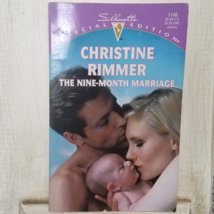 The Nine-Month Marriage by Christine Rimmer