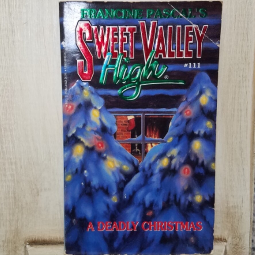 Sweet Valley High: A Deadly Christmas by Francine Pascal